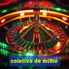 coletivo de milho