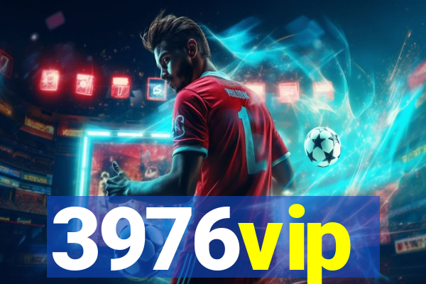 3976vip