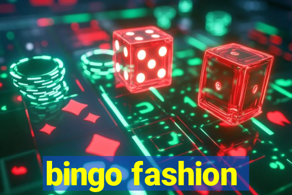 bingo fashion