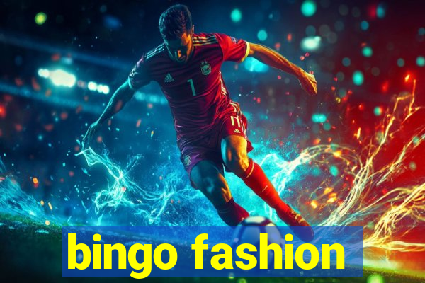 bingo fashion