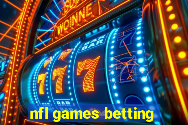 nfl games betting