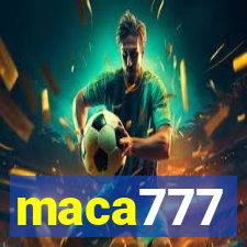 maca777