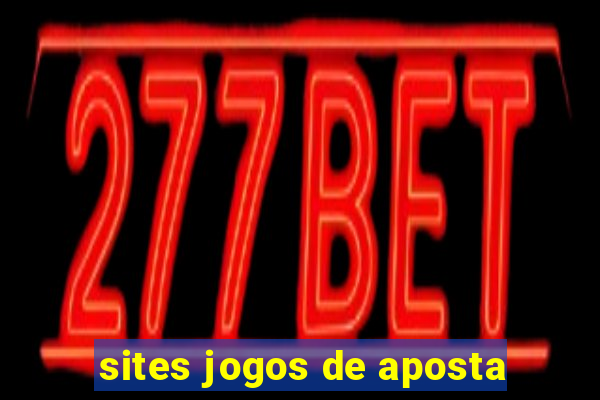 sites jogos de aposta