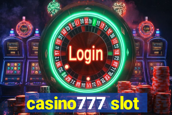 casino777 slot