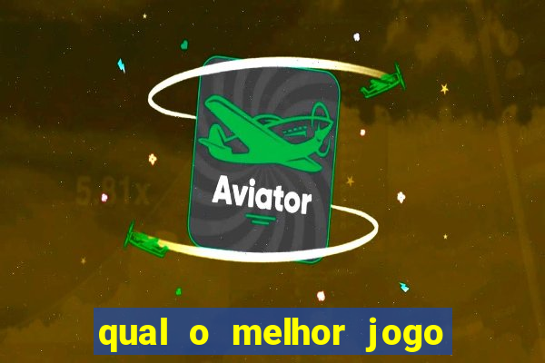 qual o melhor jogo do tigrinho