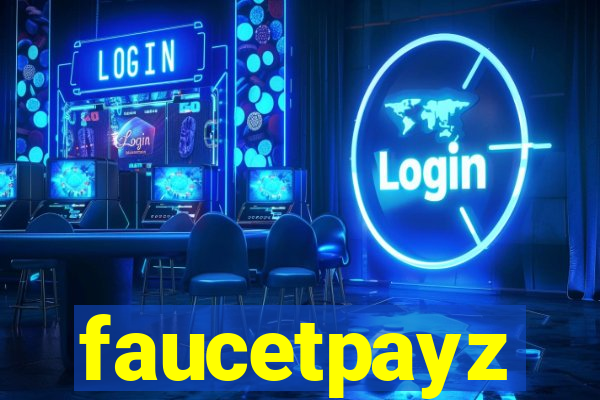 faucetpayz