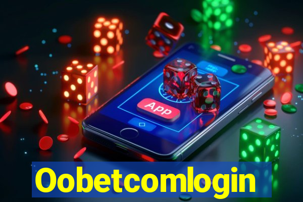 Oobetcomlogin