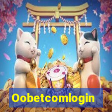 Oobetcomlogin