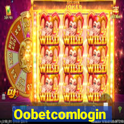 Oobetcomlogin