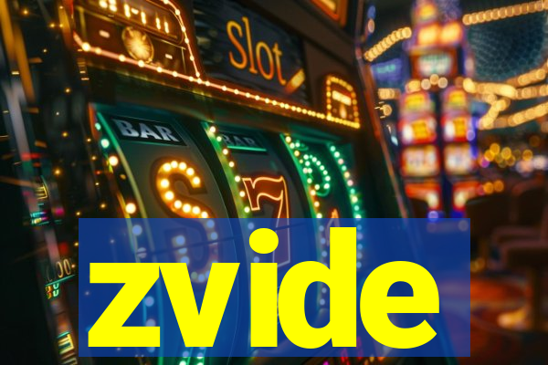 zvide