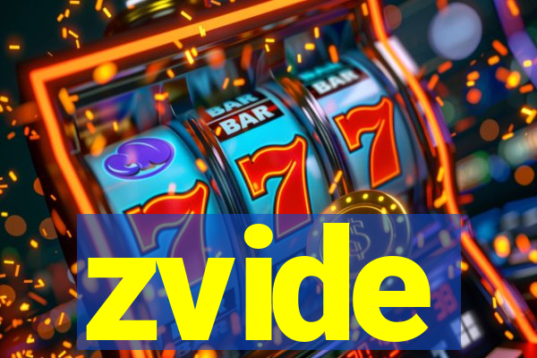 zvide