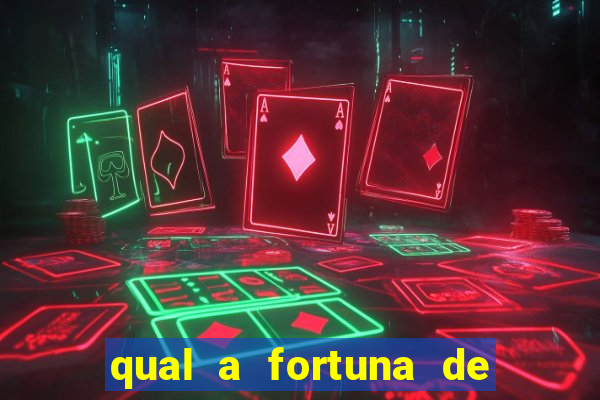 qual a fortuna de mara maravilha