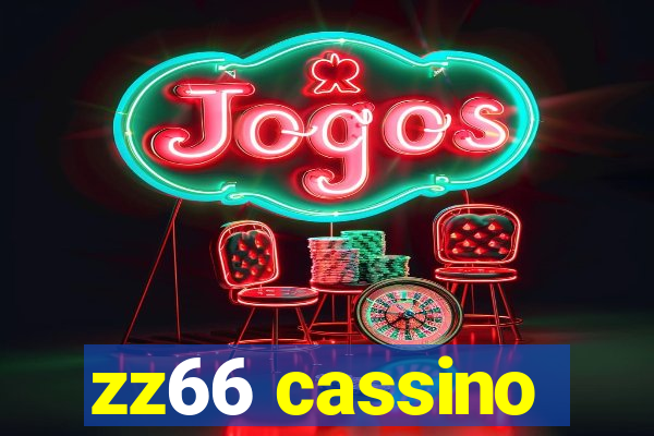 zz66 cassino