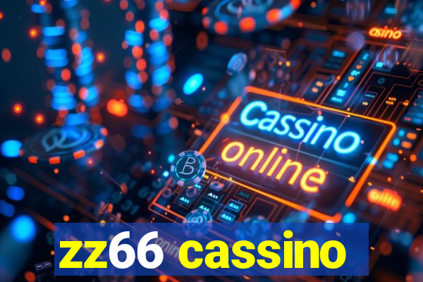 zz66 cassino