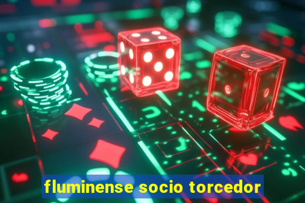 fluminense socio torcedor