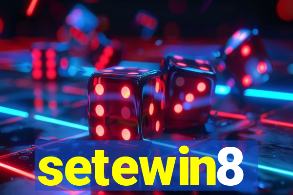 setewin8