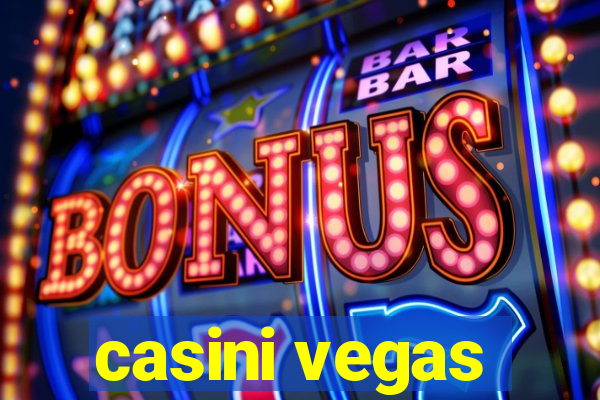 casini vegas