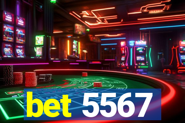 bet 5567