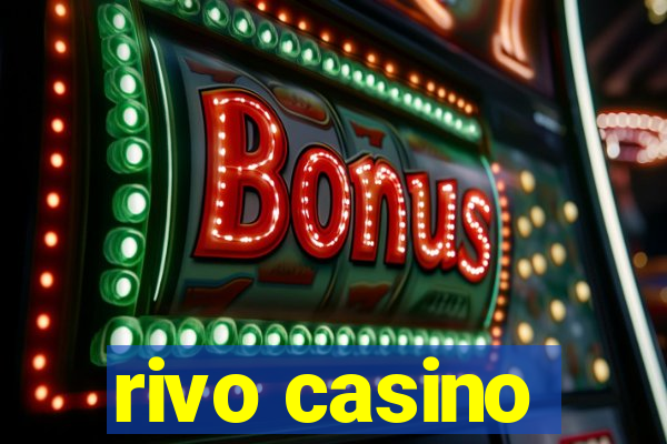 rivo casino