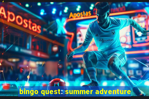 bingo quest: summer adventure