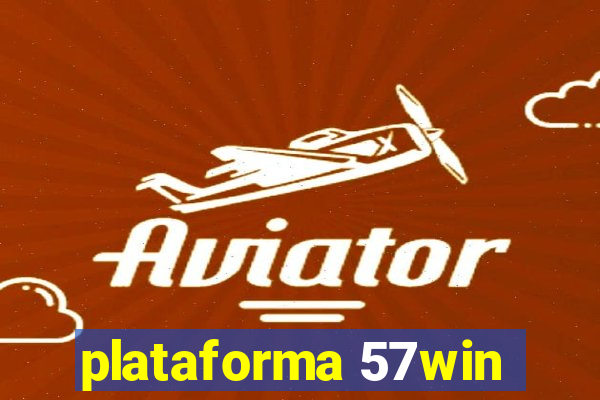 plataforma 57win