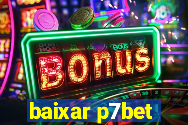 baixar p7bet