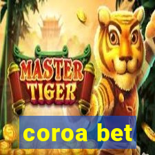 coroa bet