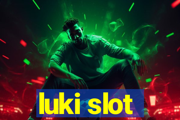 luki slot