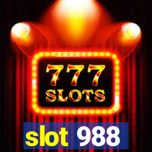 slot 988