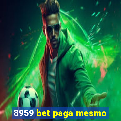 8959 bet paga mesmo