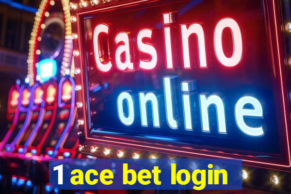 1 ace bet login