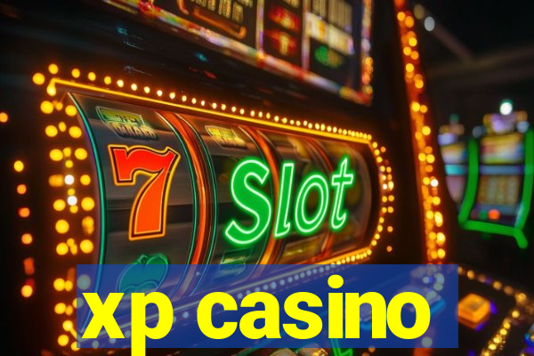 xp casino