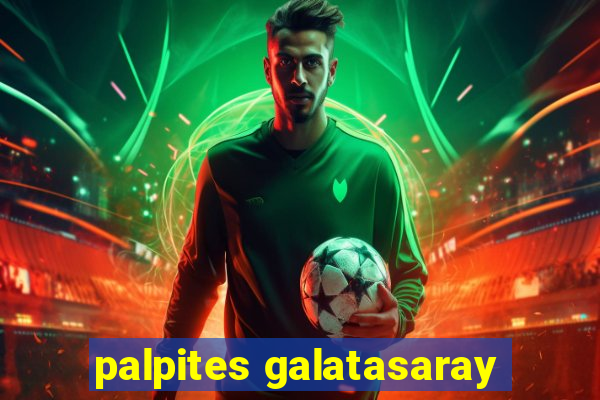 palpites galatasaray