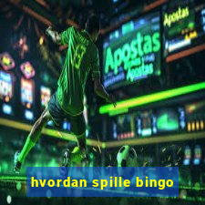 hvordan spille bingo