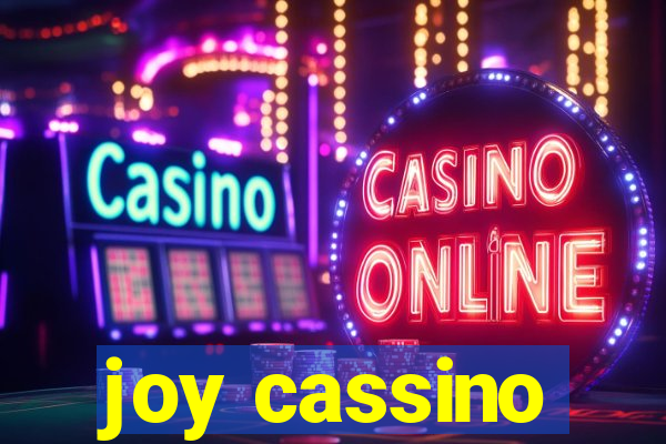 joy cassino