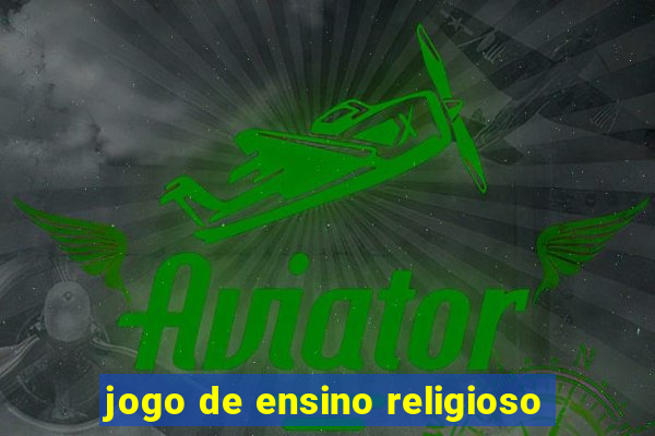 jogo de ensino religioso