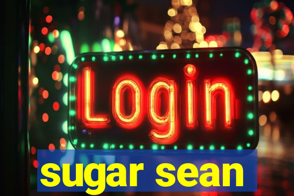 sugar sean