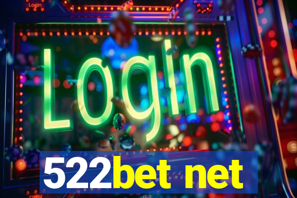 522bet net