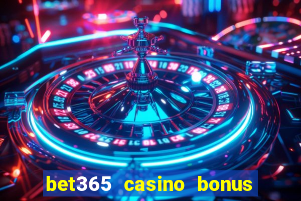 bet365 casino bonus code nj