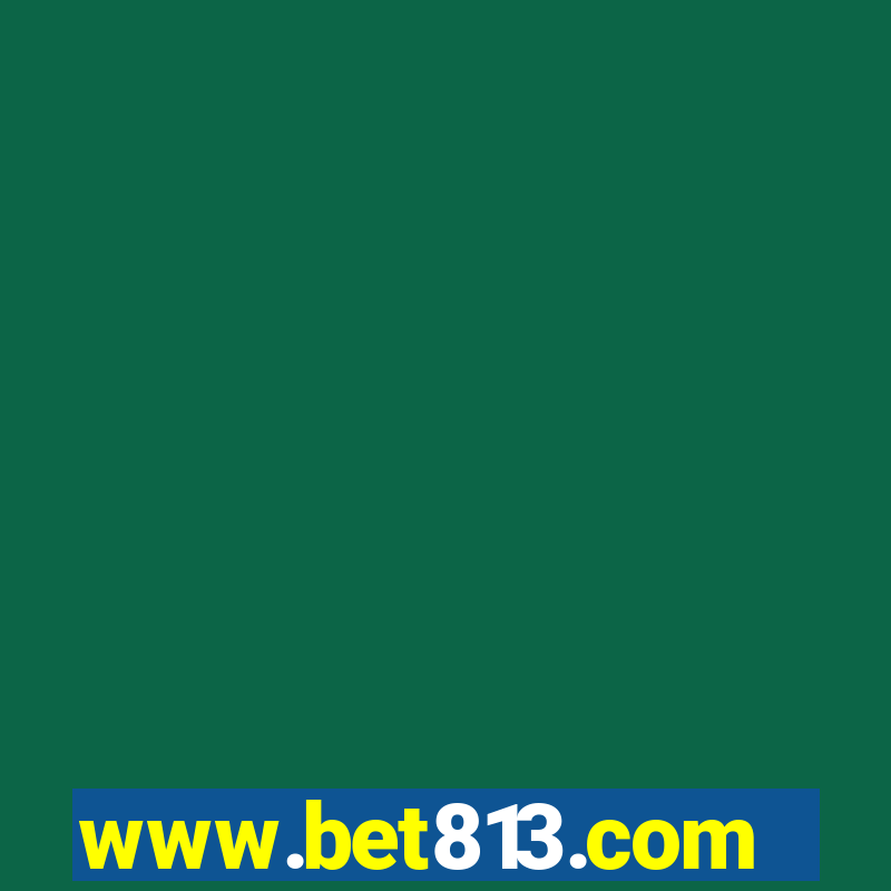 www.bet813.com