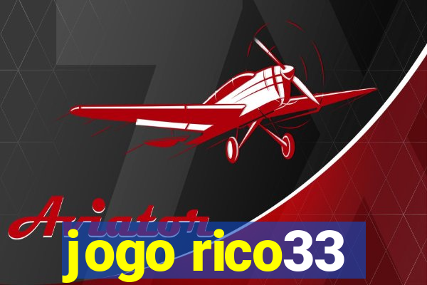 jogo rico33