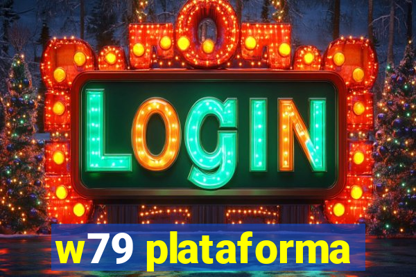 w79 plataforma