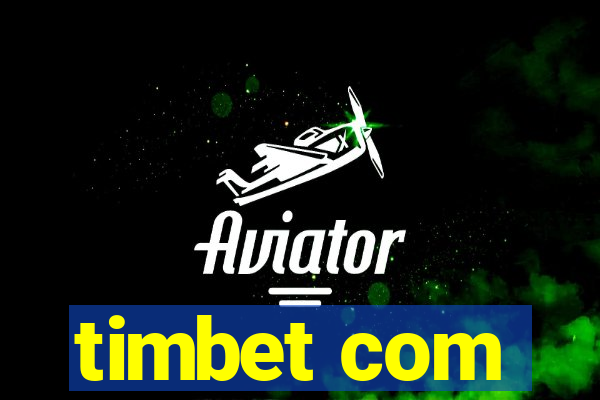 timbet com