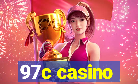 97c casino