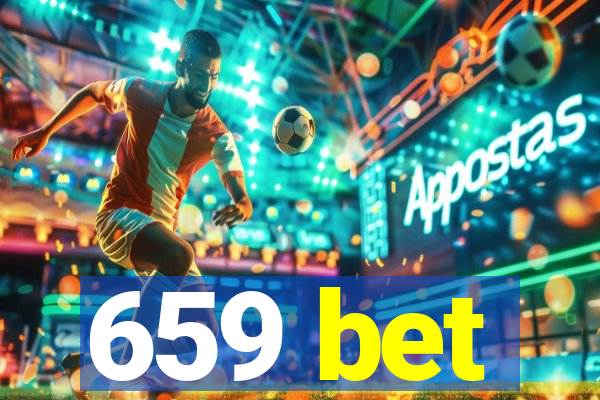 659 bet