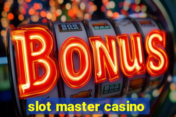 slot master casino