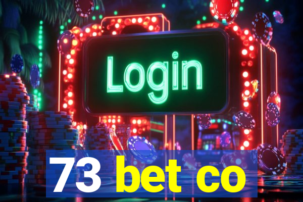 73 bet co