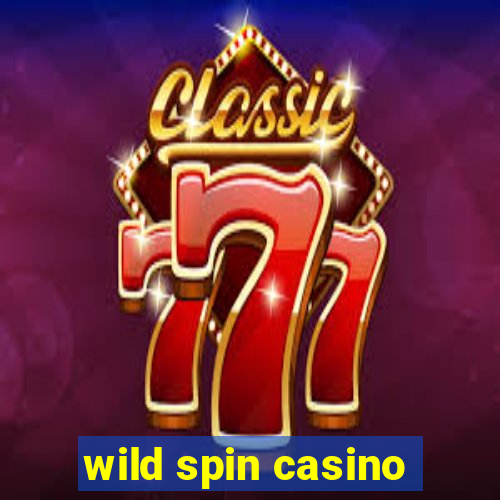 wild spin casino