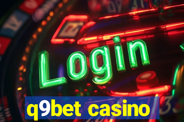 q9bet casino