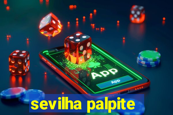 sevilha palpite